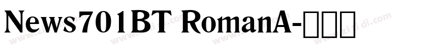 News701BT RomanA字体转换